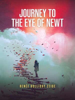 cover image of Journey to the Eye of Newt